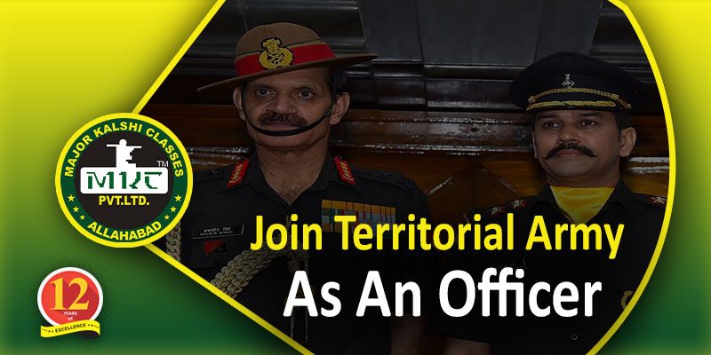 Understand The Procedure To Become Territorial Army Officer   Join Territorial Army As An Officer 800x400 