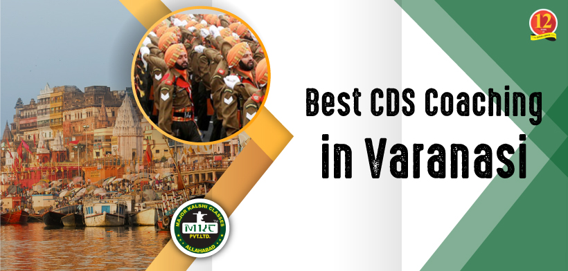 CDS Coaching in Varanasi