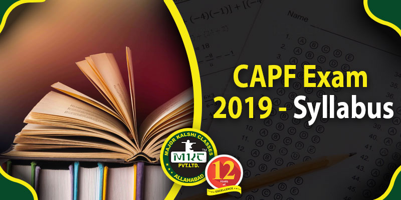 CAPF Exam Syllabus 2019