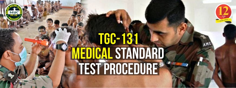 TGC-131 Medical Standard Test Procedure (Technical Graduate Course)