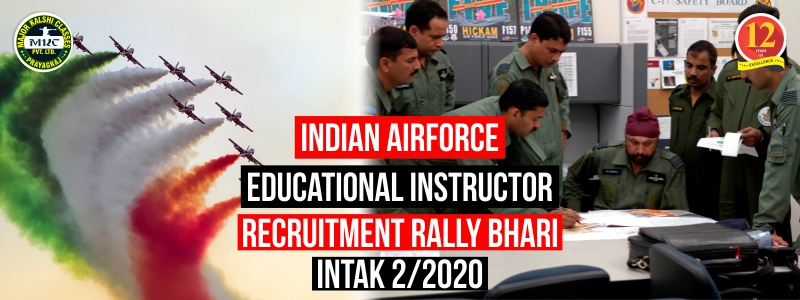 Indian Airforce Educational Instructor Recruitment Rally As Airmen