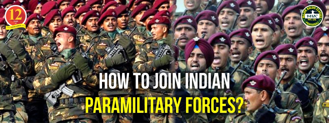 How to join Paramilitary Forces?
