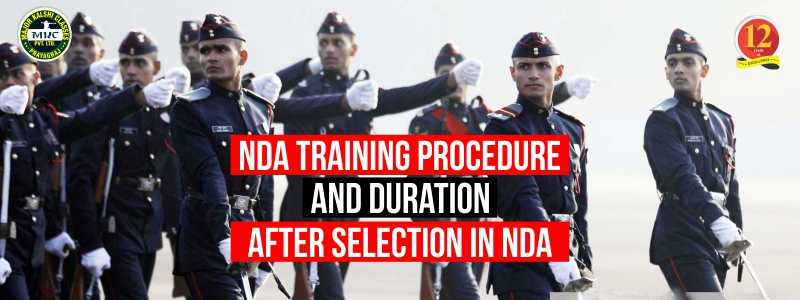 NDA Training Procedure and Duration after Selection in NDA