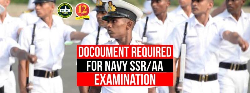 Documents Required for Navy SSR/AA Examination.
