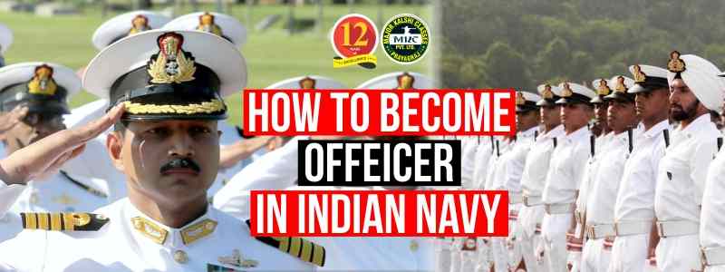 How to become Officer in Indian Navy