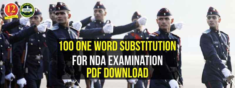 100 One Word Substitution for NDA Examination Pdf Download