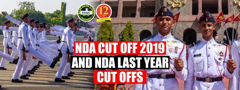 NDA Cut Off 2019 and NDA last Year Cut offs