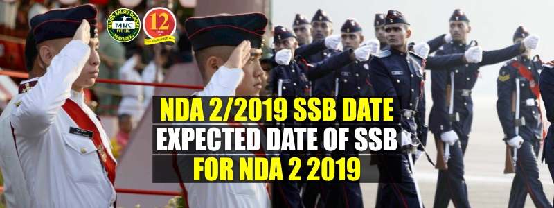 NDA 2/2019 SSB Date, Expected Date of SSB for NDA 2 2019
