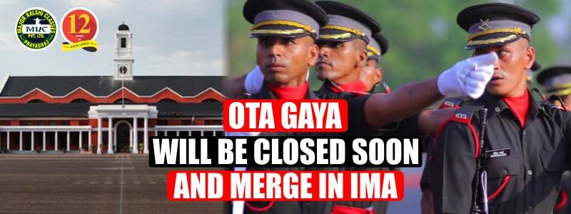 OTA Gaya will be Closed Soon and to be Merged in IMA