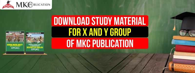 Download Study Material for X and Y Group of MKC Publication