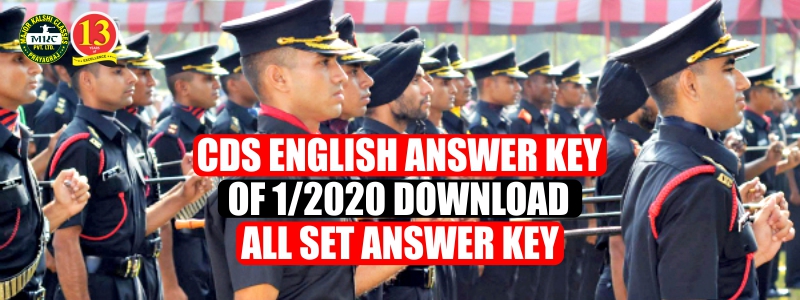 CDS English Answer Key of 1/2020 Download all Set Answer key