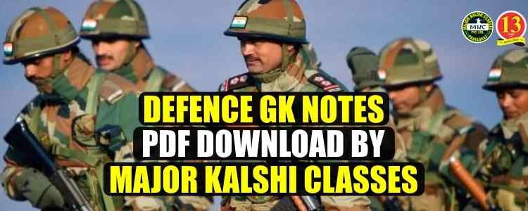 Defence GK Notes Pdf Download by Major Kalshi Classes