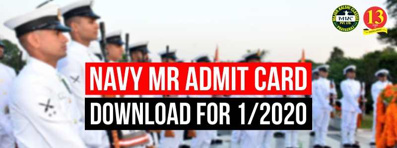 Navy MR Admit Card Download for 1/2020