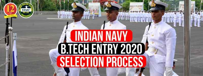 Indian Navy B.Tech Entry 2020 Selection Process