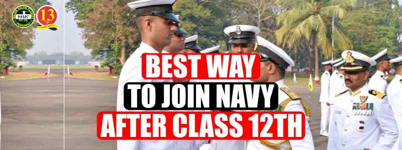 Best way to join Navy After Class 12th