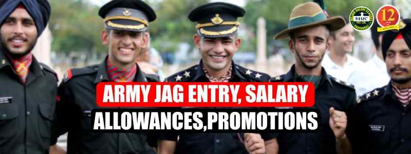 Army JAG Entry Salary, Allowances and Promotions
