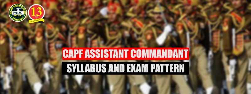 CPF Assistant Commandant Syllabus and Exam Pattern