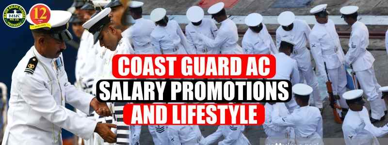 Coast Guard Assistant Commandant Salary, Promotions and Lifestyle