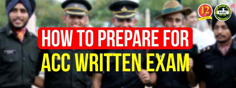 How to Prepare for ACC Written Exam