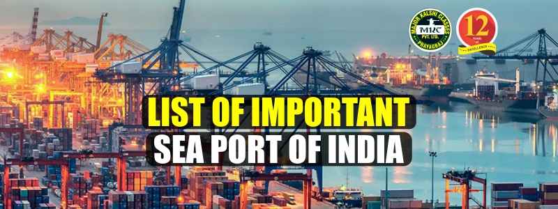 List of Important Seaports of India
