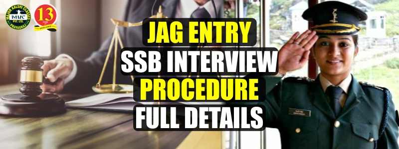 JAG Entry SSB Interview Procedure Full detail
