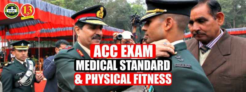 ACC Exam Medical Standard and Physical fitness