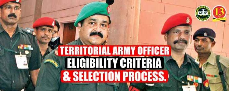Territorial Army Officer Eligibility Criteria and Selection Process