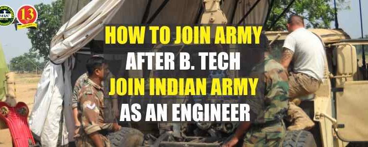 How to join Army After B.Tech, Join Indian Army as an Engineer