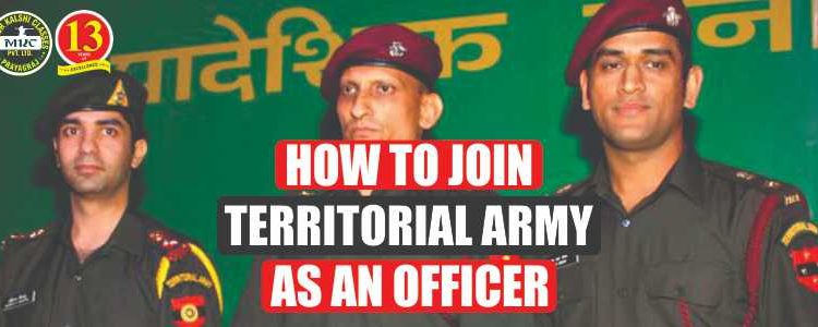 How to join Territorial Army as an Officer