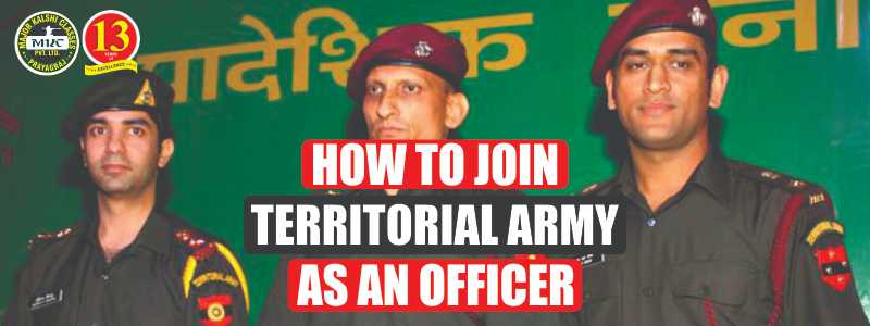 How to join Territorial Army as an Officer