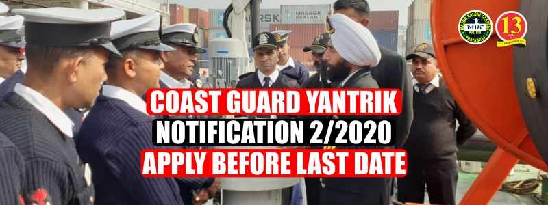 Coast Guard Yantrik Notification 2/2020 Apply before Last date