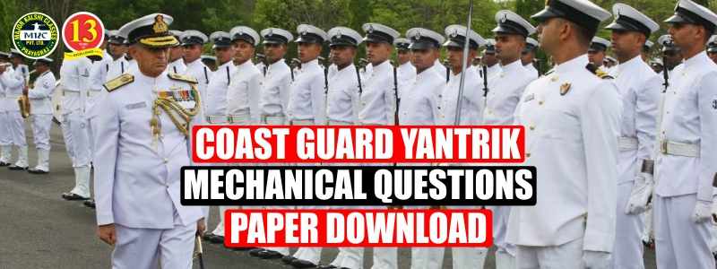 Coast Guard Yantrik Mechanical Questions Paper Download