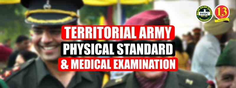 Territorial Army Physical Standard and Medical Examination