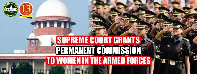 Supreme Court grants Permanent Commission to Women in the Armed Forces