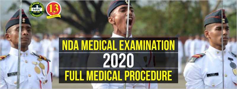 NDA Medical Examination 2020, Full Medical Procedure