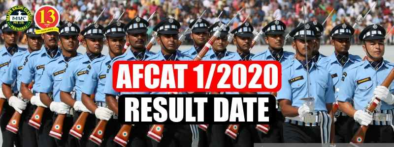 AFCAT 1/2020 Result Date, Expected Result Date of AFCAT