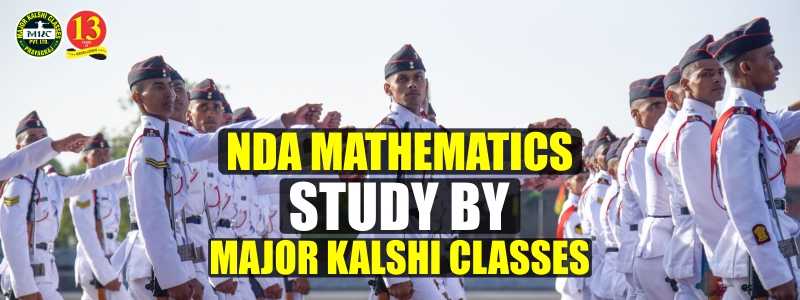 NDA Mathematics Study Material By Major Kalshi Classes