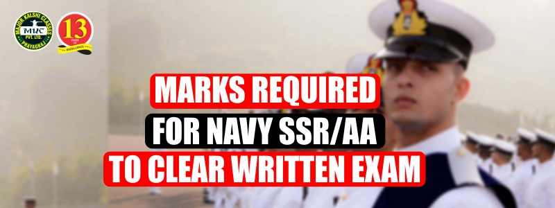 Marks required for Navy SSR/AA to clear Written Exam