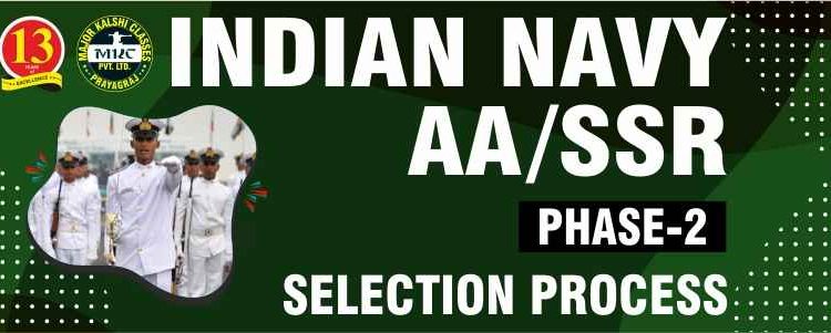 Indian Navy AA/SSR Phase-2 Selection Process