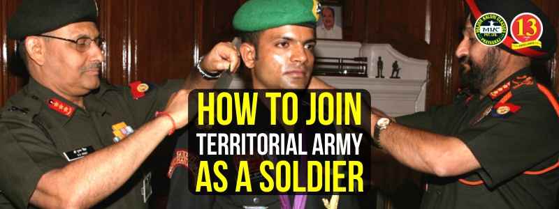 How to Join Territorial Army as a Soldier