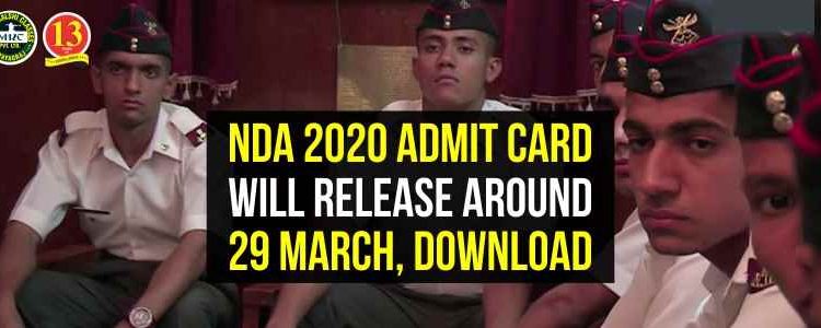 NDA 2020 Admit Card Will Release Around 29 March Download