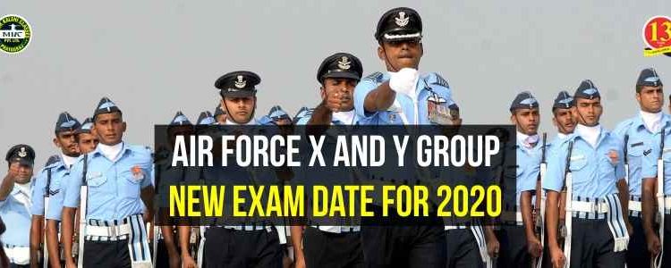Airforce X and Y Group New Exam Date for 2020
