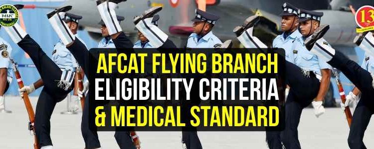 AFCAT Flying branch Eligibility Criteria and Medical Standard