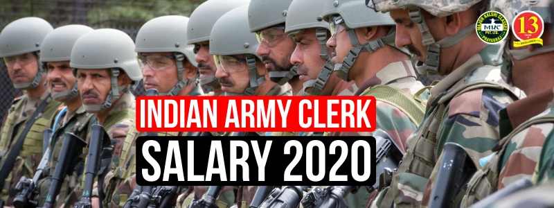 Indian Army Clerk Salary 2020