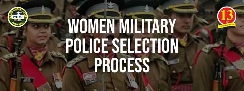 Women Military Police Selection Process