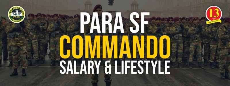 Para SF Commando Salary and Lifestyle