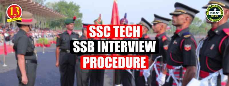 SSC Tech SSB Interview Procedure