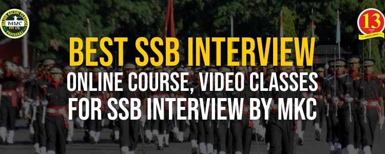 Best SSB Interview Online Course, Video Classes for SSB Interview by MKC