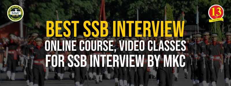 Best SSB Interview Online Course, Video Classes for SSB Interview by MKC