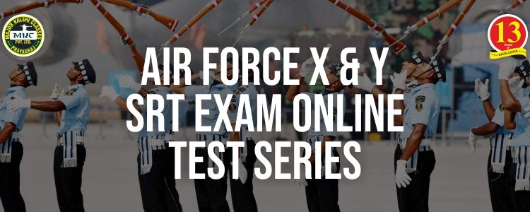 Airforce X and Y SRT Exam Online Test Series